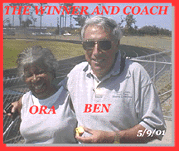  THIS PHOTO TAKEN MAY 9, 2001
 
ORA MAE AND FORMER DIRECTOR SENIOR CENTER BEN DABB (ORA'S PERSONAL COACH). 